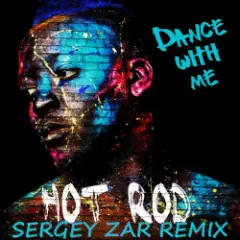 Dance With Me (Sergey Zar Remix 2012)