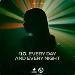 Every Day and Every Night