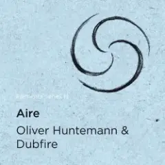Oliver Huntemann & Dubfire — Aire (Matador Dub Mix)