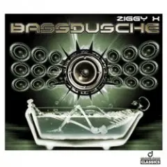 Ziggy X — Bassdusche
