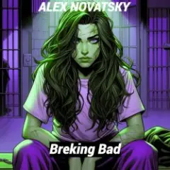 Alex Novatsky — Breaking Bad (Extended Mix)