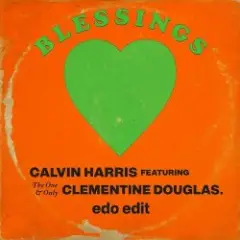 Calvin Harris & Clementine Douglas — Blessings (Extended Mix)