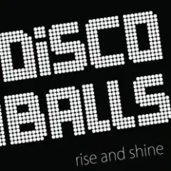 Discoballs — How do you feel