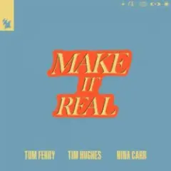 Make It Real