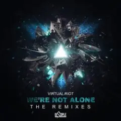 Virtual Riot — Were not alone vip (phaseone remix)