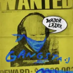 Major Lazer & Diplo — GANGSTA (feat. Busy Signal & Kybba)