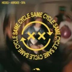 Hedex & ArrDee & Digital Farm Animals — Same Cycle