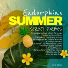 SERGEY FORBES — ENDORPHINS SUMMER