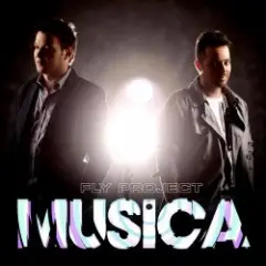 Fly Project — Musica [Radio Edit]