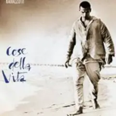 Eros Ramazzotti — Cose Della Vita