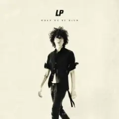 LP — When We're High