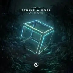 Yves V feat. Barefoot — Strike A Pose