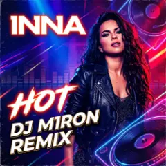 Hot (Dj M1ron Remix)