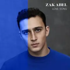 Zak Abel — Love Song
