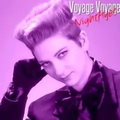 Voyage, Voyage