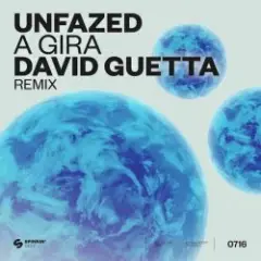 A Gira (David Guetta Extended Remix)