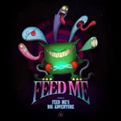 Feed Me — No Grip