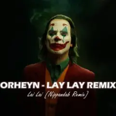 Lai Lai (Nippandab Remix)