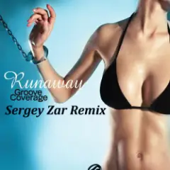 Runaway (Sergey Zar Remix 2012)