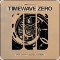 TimeWave Zero (Mark Sherry, Bill Neilson Extended Remix)