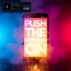 Push The Feeling On