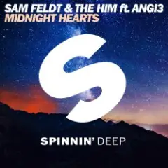 Sam Feldt & The Him ft. ANGI3 — Midnight Hearts