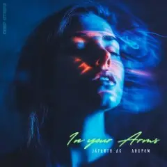 Jayanth Ak & Anup4m — In Your Arms