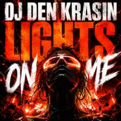 Dj Den Krasin — Lights on me