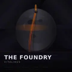 ViTaLiKuS — The Foundry
