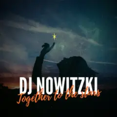 DJ Nowitzki — Together to the stars