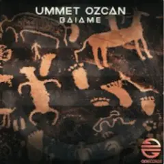 Ummet Ozcan — Baiame (Original Mix)
