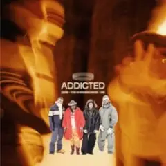 Addicted