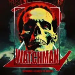 Watchman 2 — Watchman's Theme