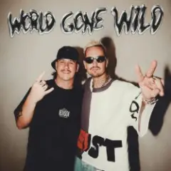 World Gone Wild (ft. Sam Martin)