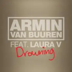 Armin van Buuren feat. Laura V — Drowning (Radio Edit)