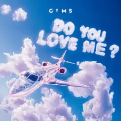 DO YOU LOVE ME?