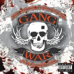 Too Much Gang War
