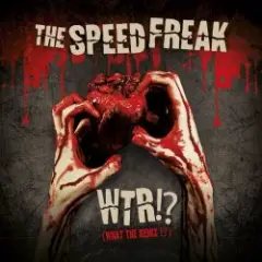 The Speed Freak — I'm The Butcher