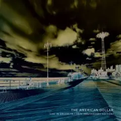 The American Dollar — Supernova Landslide