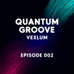 Quantum Groove 002