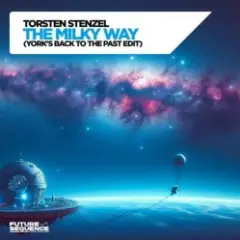 Обложка трека The Milky Way (York´s Back To The Past Edit)