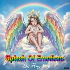 Splash Of Emotions (Emotional Break Bit)