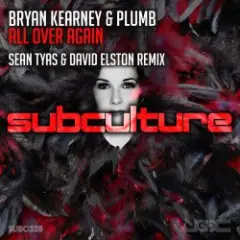 Bryan Kearney & Plumb — All Over Again (Sean Tyas & David Elston Extended Remix)