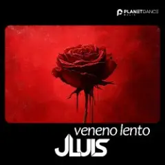 JLUIS — Veneno Lento