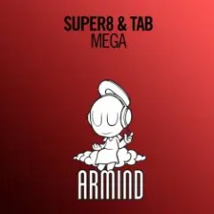 Super8 And Tab — Mega