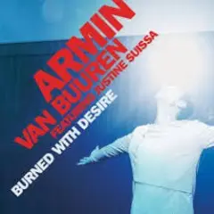 Burned With Desire (Radio Edit)