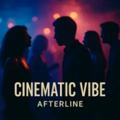 Cinematic Vibe
