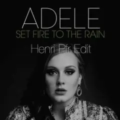Adele — Set Fire to the Rain