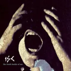 The Truth Inside Of Me (Extended ISC Version)