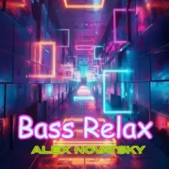 Bass Relax (Extended Mix)